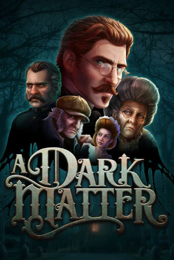 A Dark Matter бесплатная демо игра онлайн казино | Покер Дом