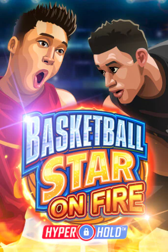Basketball Star on Fire бесплатная демо игра онлайн казино | Покер Дом